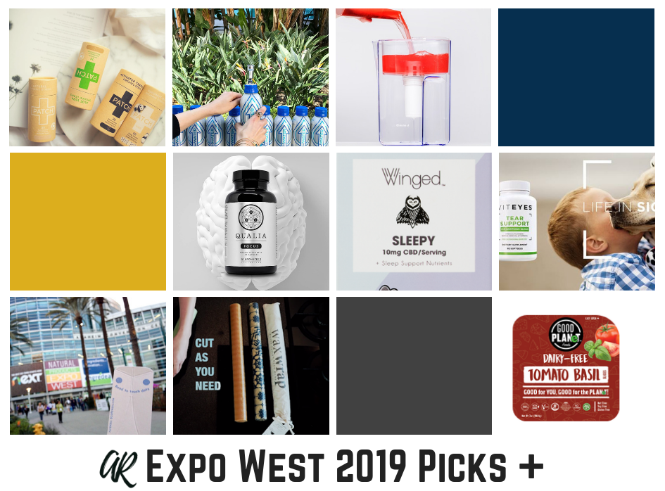 How every day should be a learning opportunity for natural products customers, PLUS our top Expo West 2019 Picks